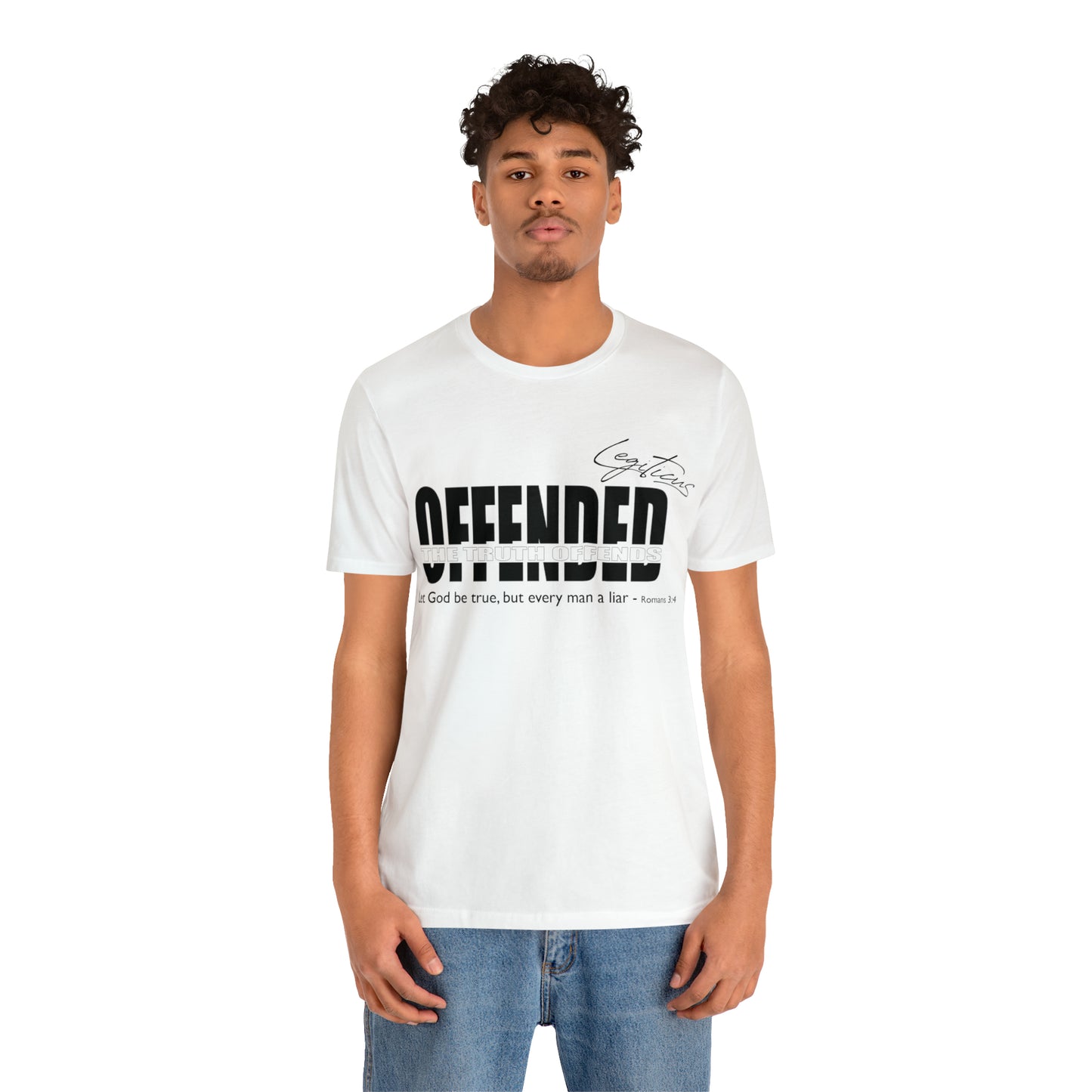Offended... the truth offends Jersey Short Sleeve Tee