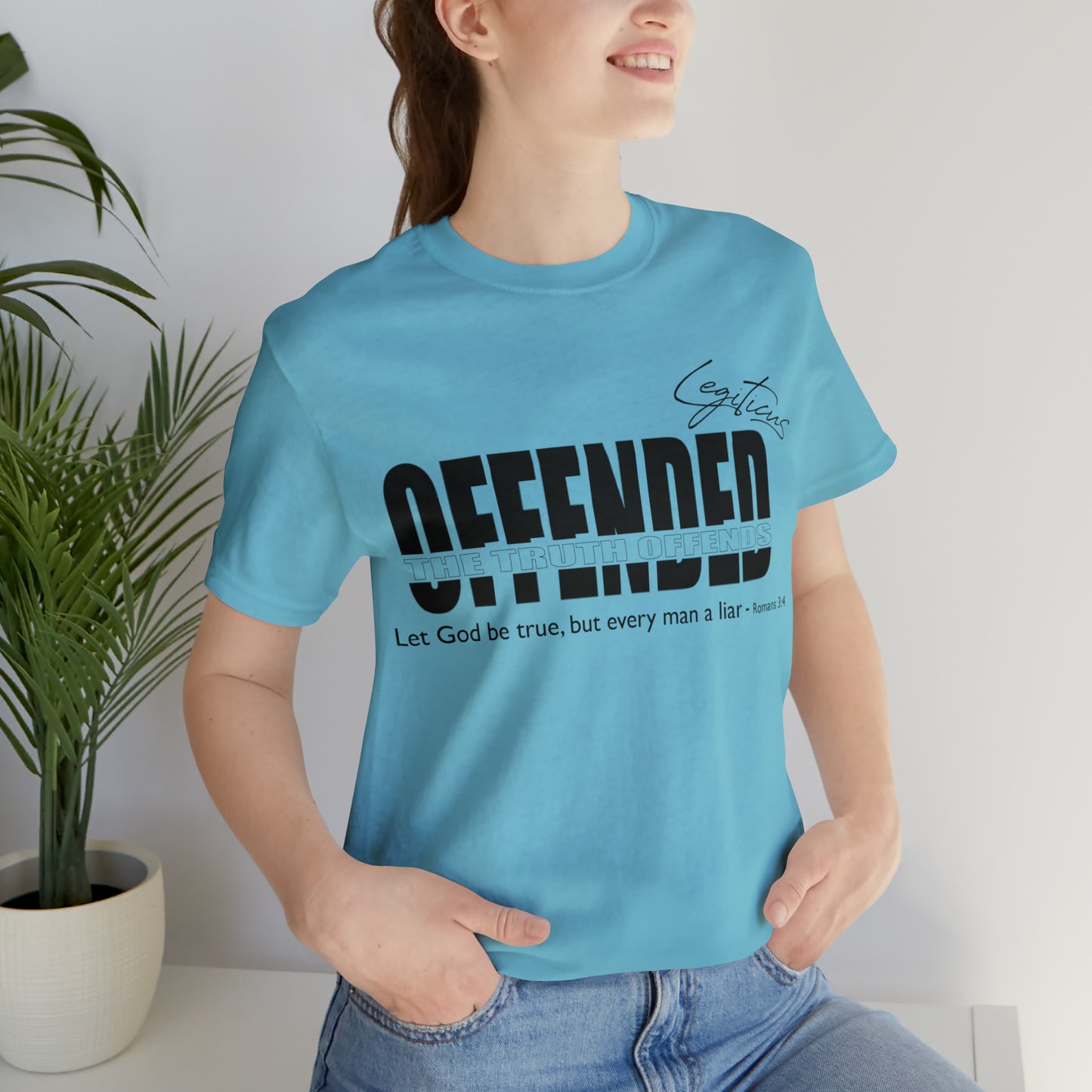 Offended... the truth offends Jersey Short Sleeve Tee