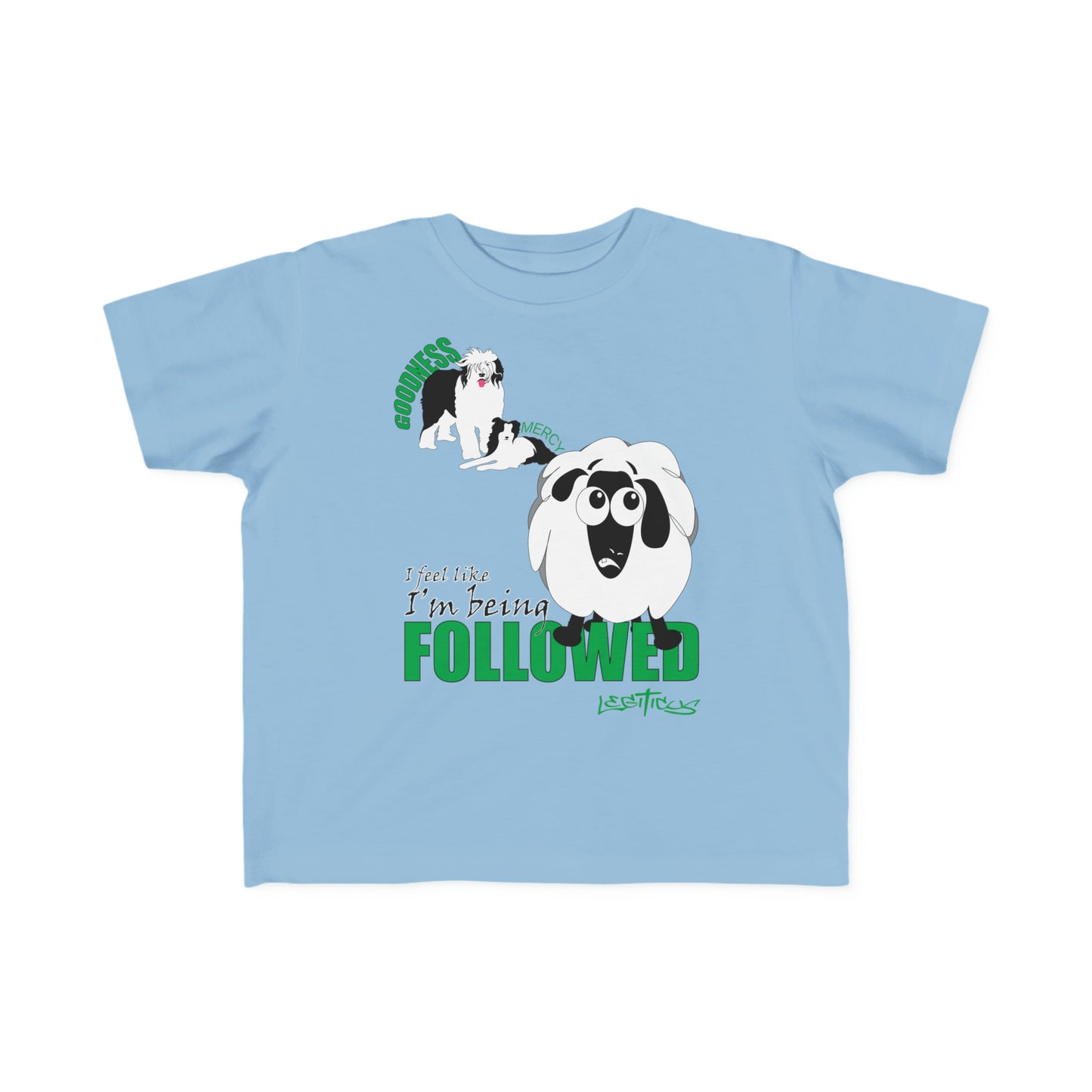I feel like I am being followed Toddler's Fine Jersey Tee