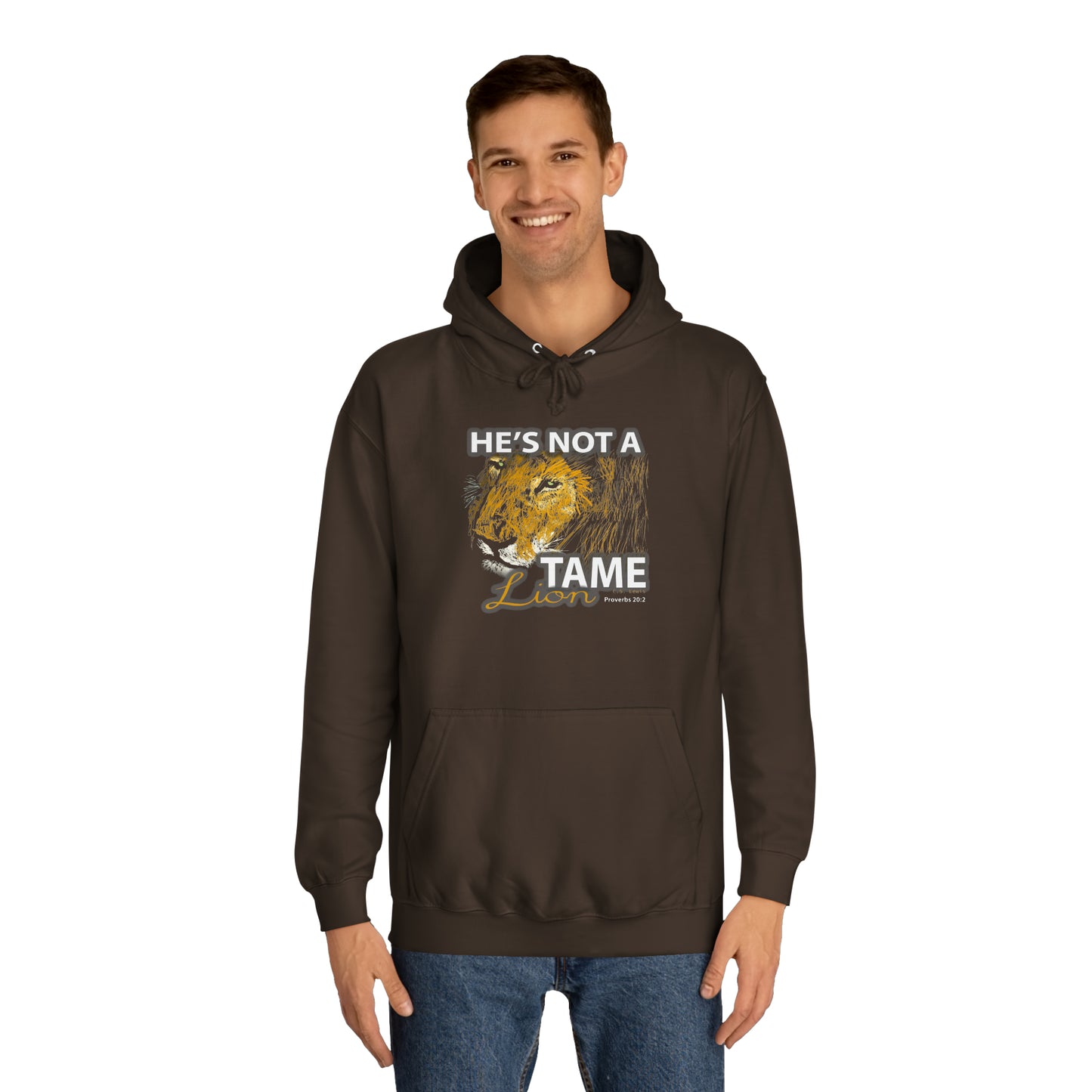 Not A Tame Lion College Hoodie