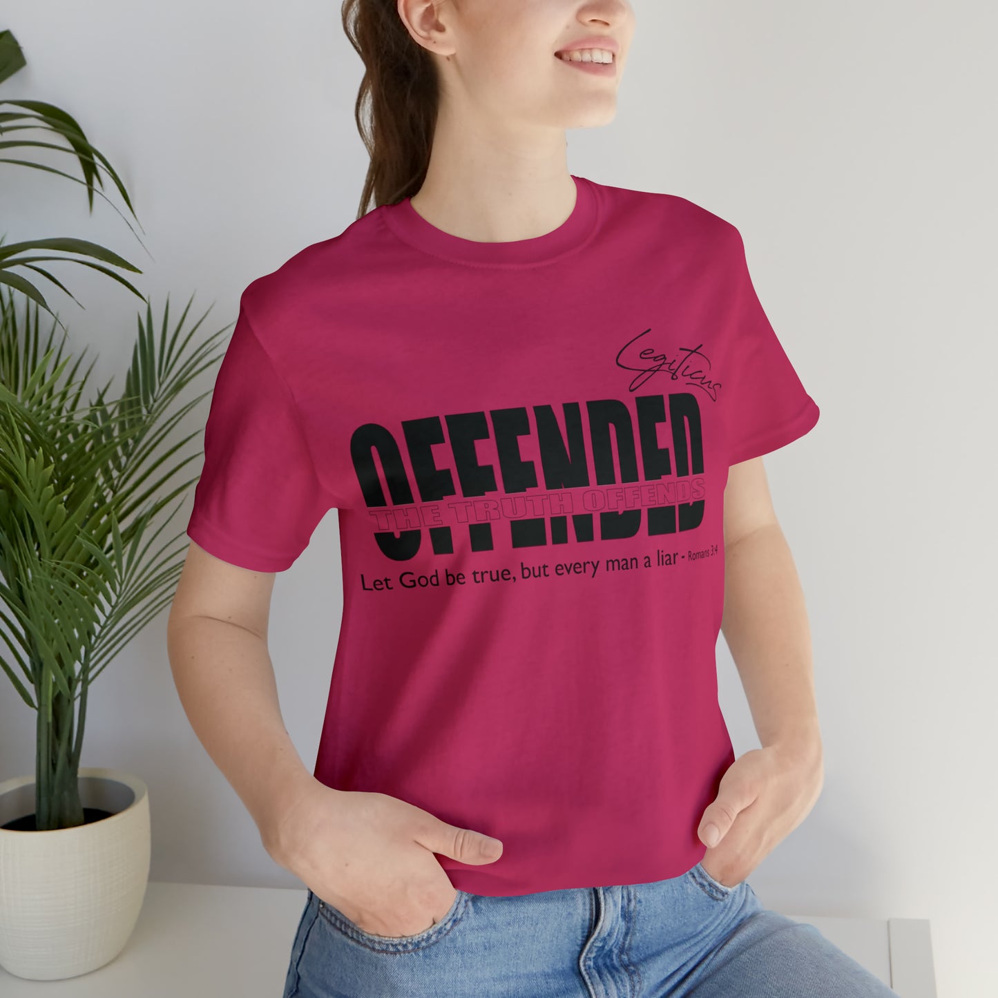 Offended... the truth offends Jersey Short Sleeve Tee