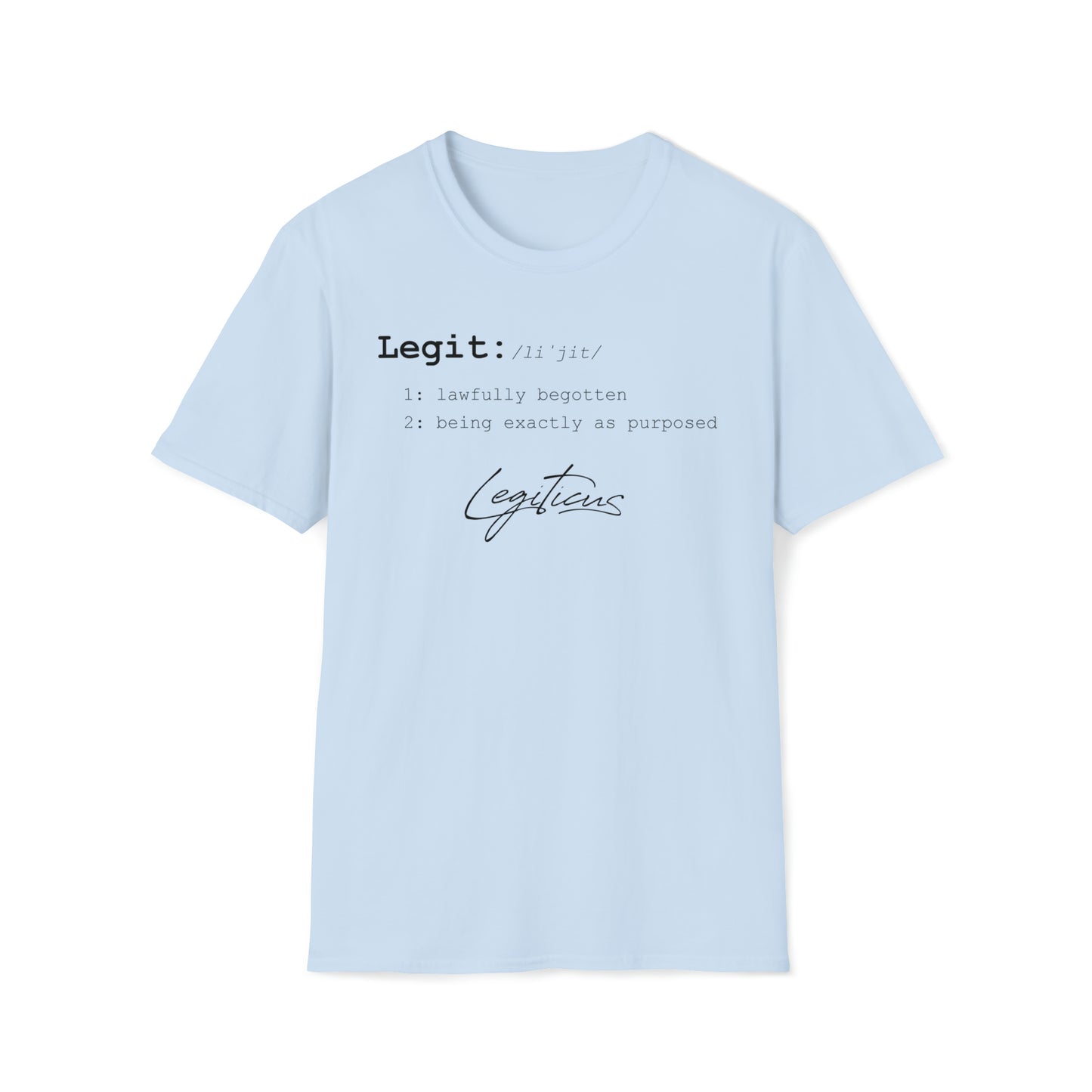 Legit Defined Softstyle T-Shirt