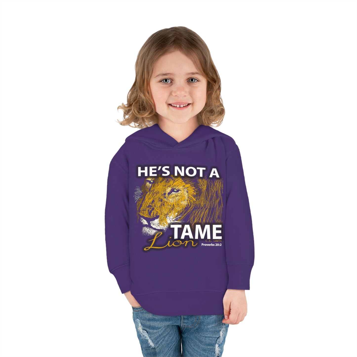 Not a Tame Lion Toddler Pullover Fleece Hoodie