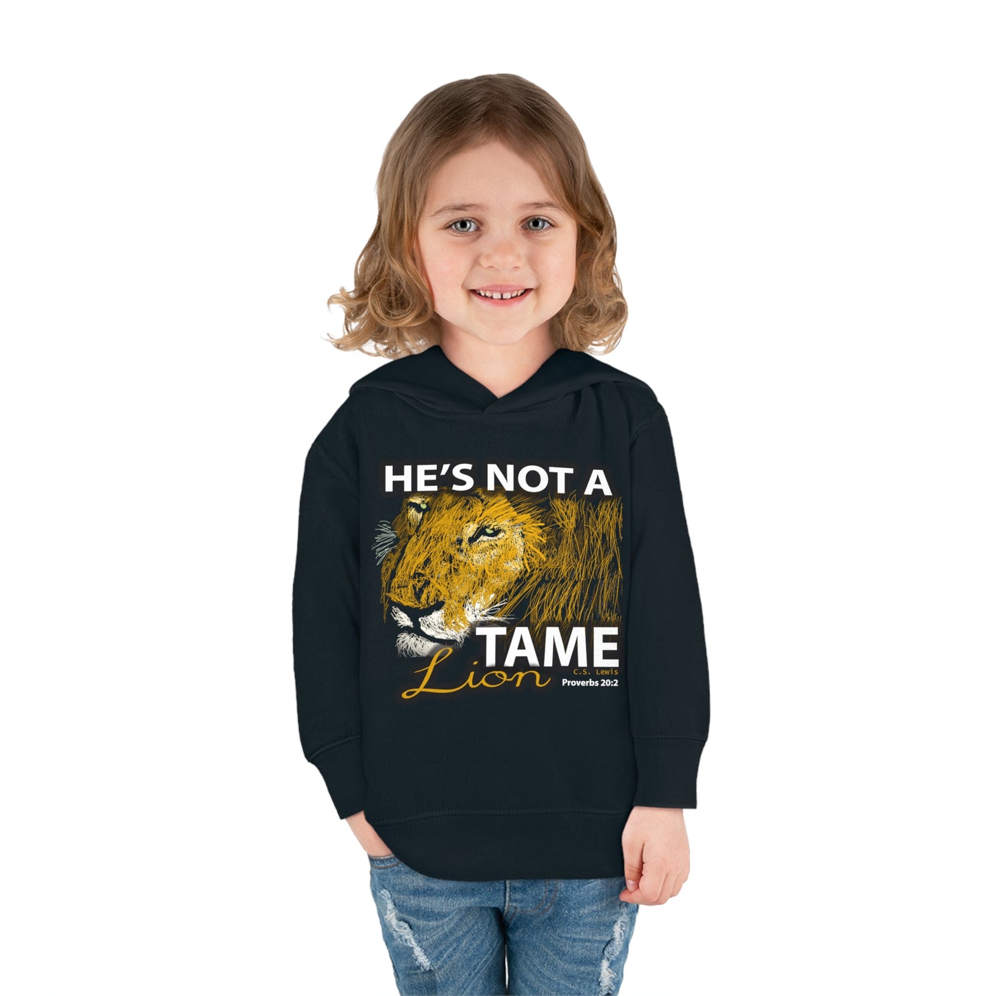 Not a Tame Lion Toddler Pullover Fleece Hoodie
