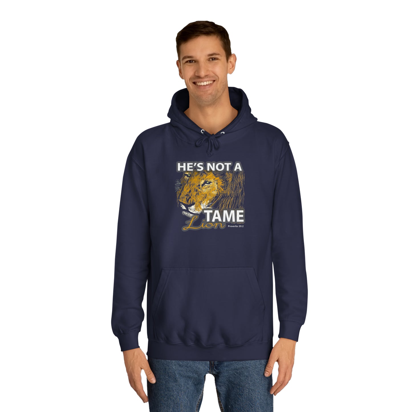 Not A Tame Lion College Hoodie