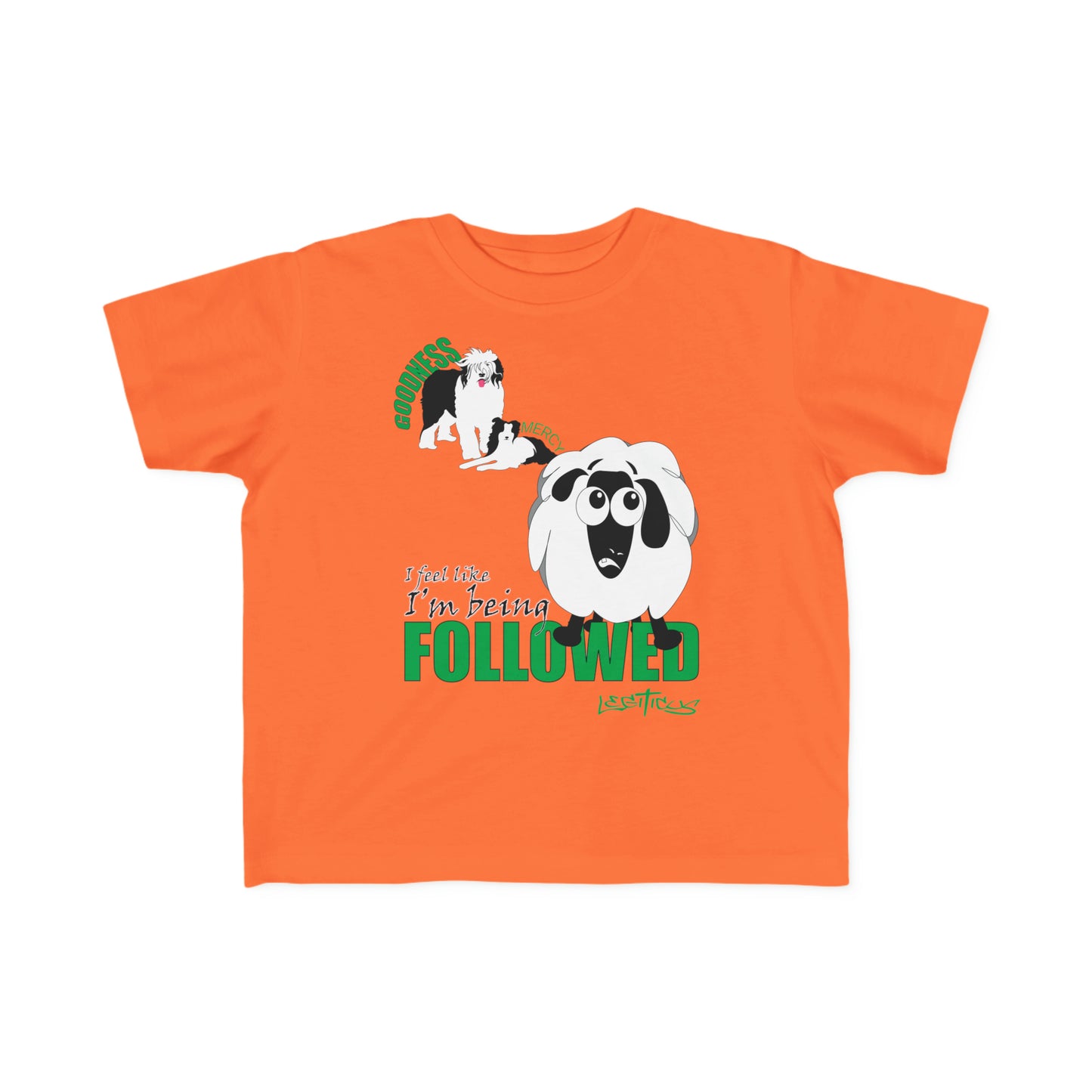 I feel like I am being followed Toddler's Fine Jersey Tee