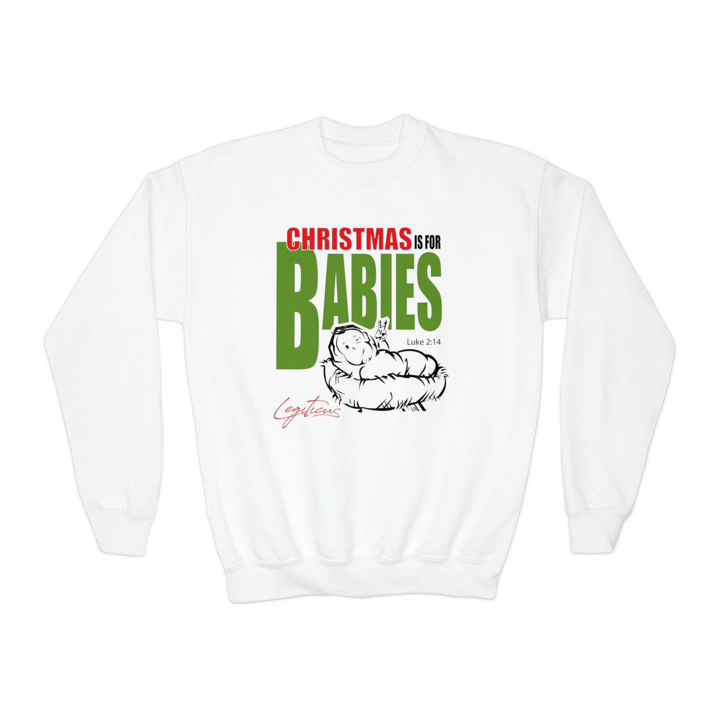Christmas is for babies Youth Crewneck Sweatshirt