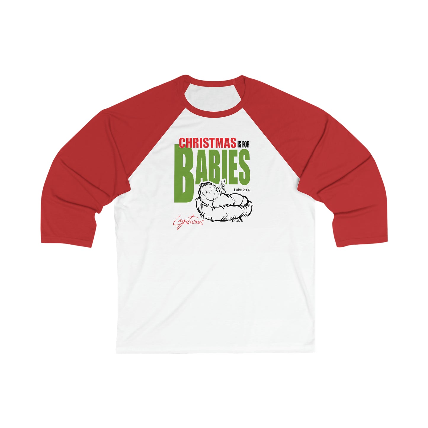 Christmas is for babies 3\4 Sleeve Baseball Tee