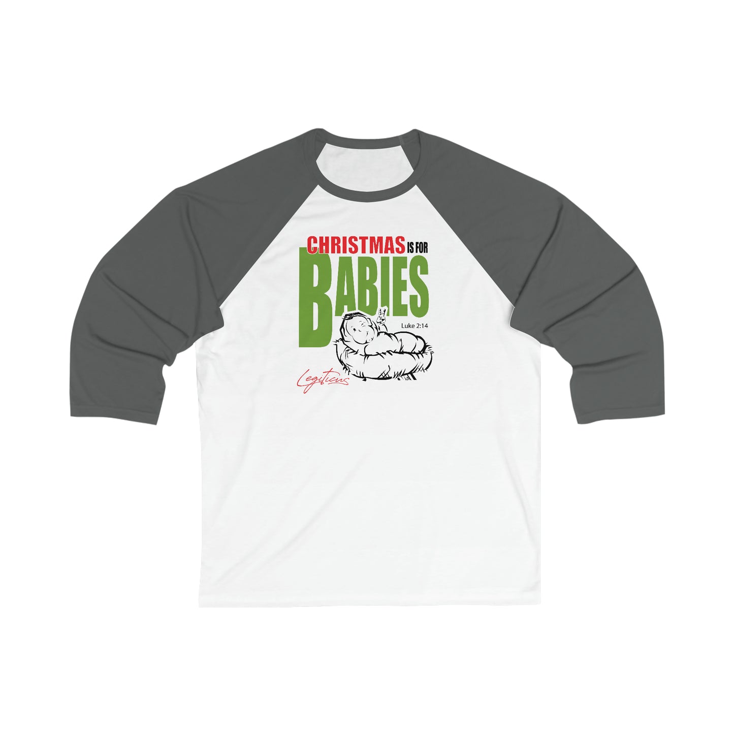 Christmas is for babies 3\4 Sleeve Baseball Tee