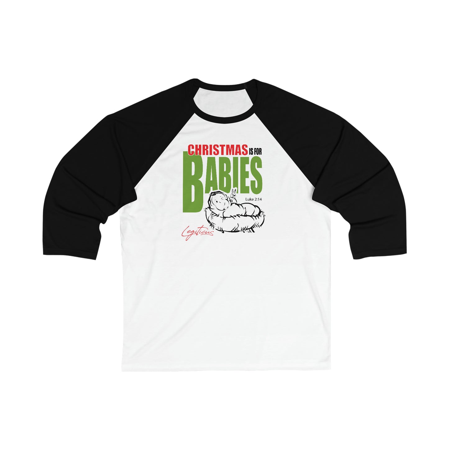Christmas is for babies 3\4 Sleeve Baseball Tee