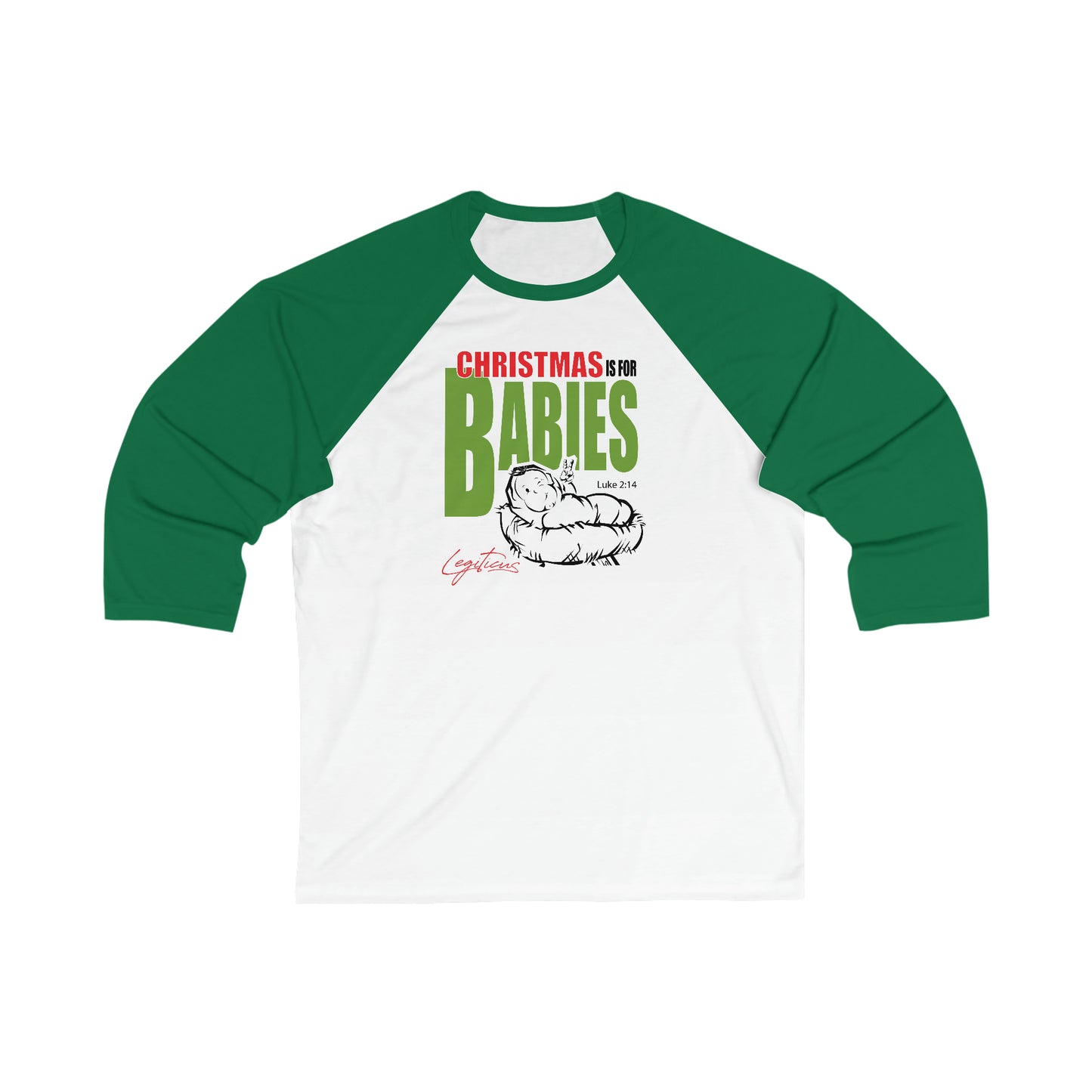 Christmas is for babies 3\4 Sleeve Baseball Tee