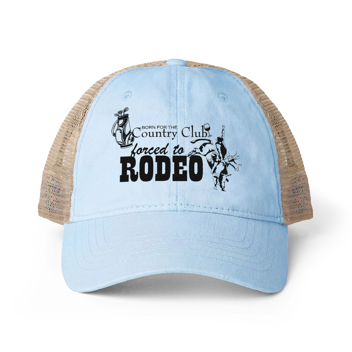 Born for the Country Club forced to Rodeo Women's Washed Mesh-Back Cap