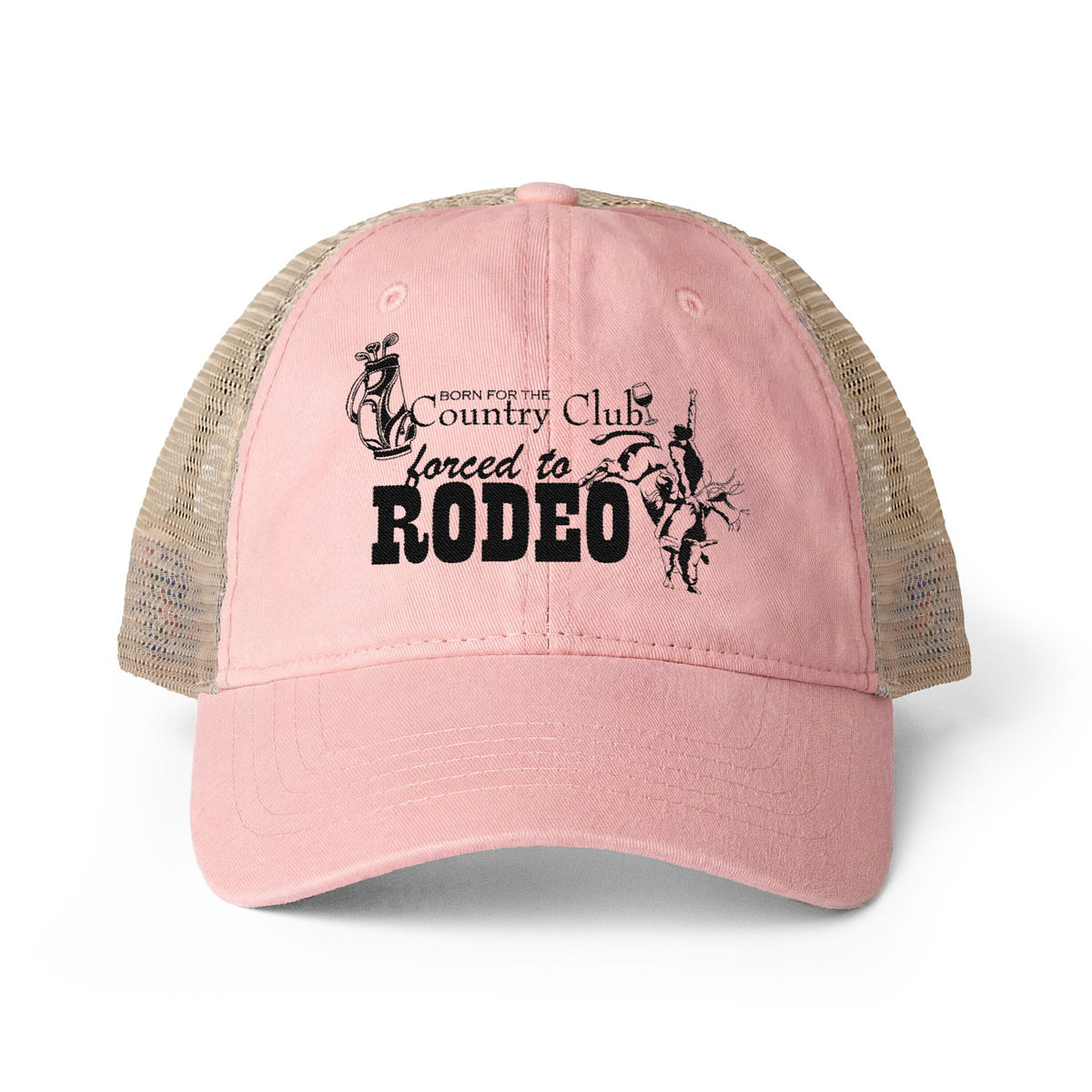 Born for the Country Club forced to Rodeo Women's Washed Mesh-Back Cap