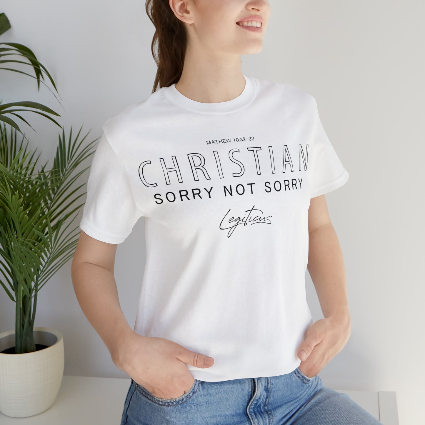 Christian Sorry Not Sorry  Jersey Short Sleeve Tee