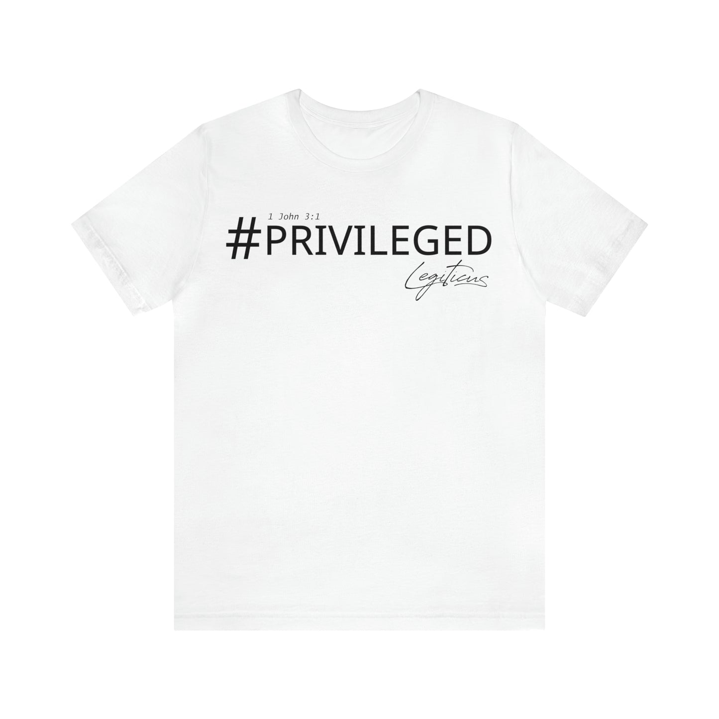 #Privileged Jersey Short Sleeve Tee