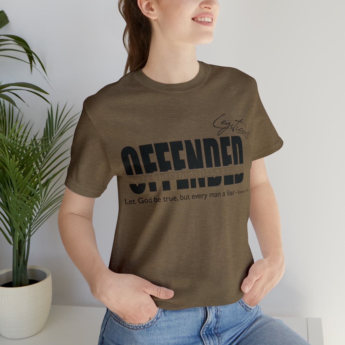 Offended... the truth offends  Jersey Short Sleeve Tee