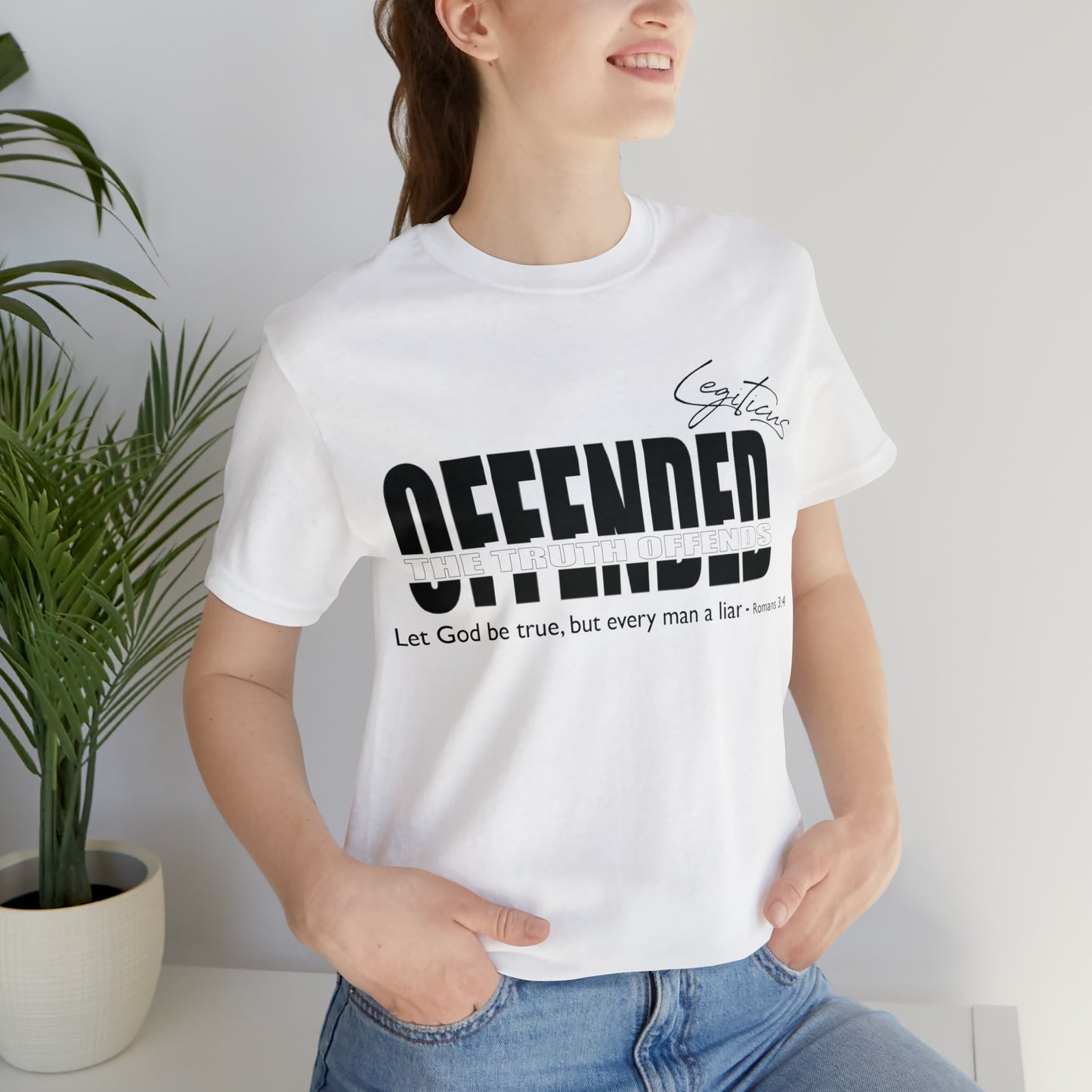 Offended... the truth offends  Jersey Short Sleeve Tee