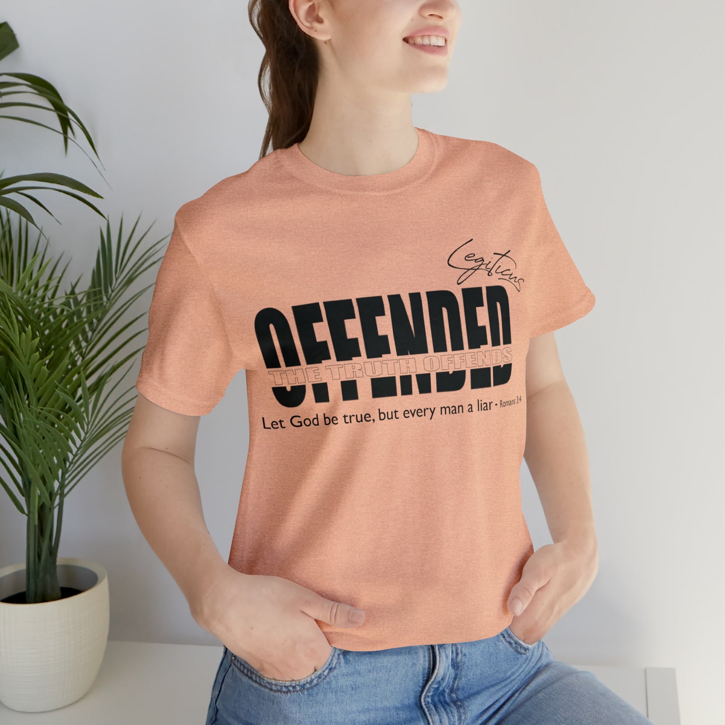 Offended... the truth offends  Jersey Short Sleeve Tee