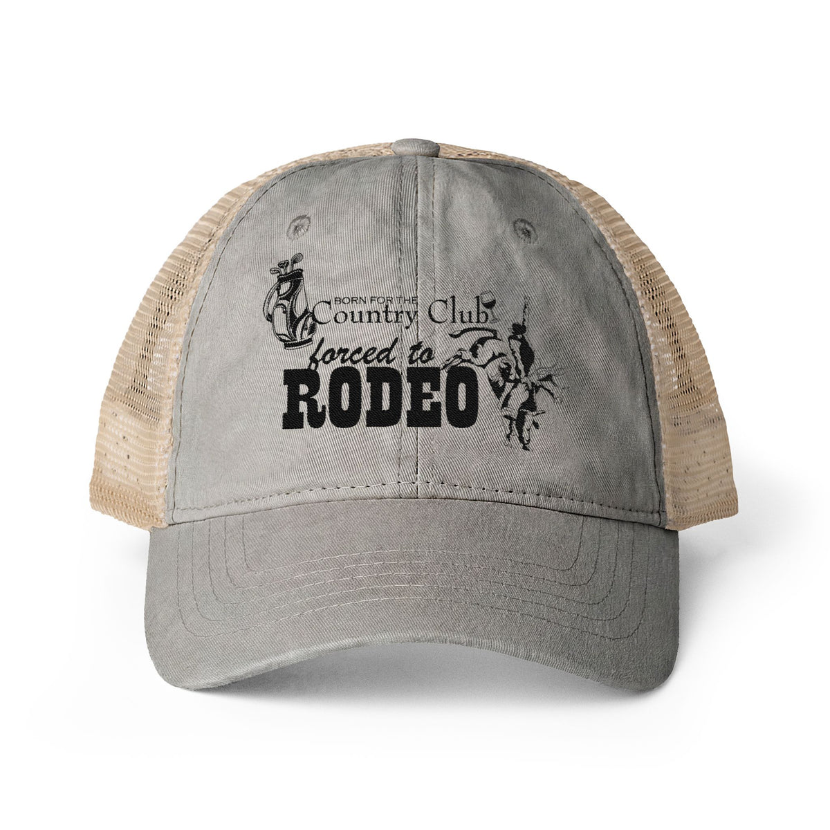 Born for the Country Club forced to Rodeo Women's Washed Mesh-Back Cap