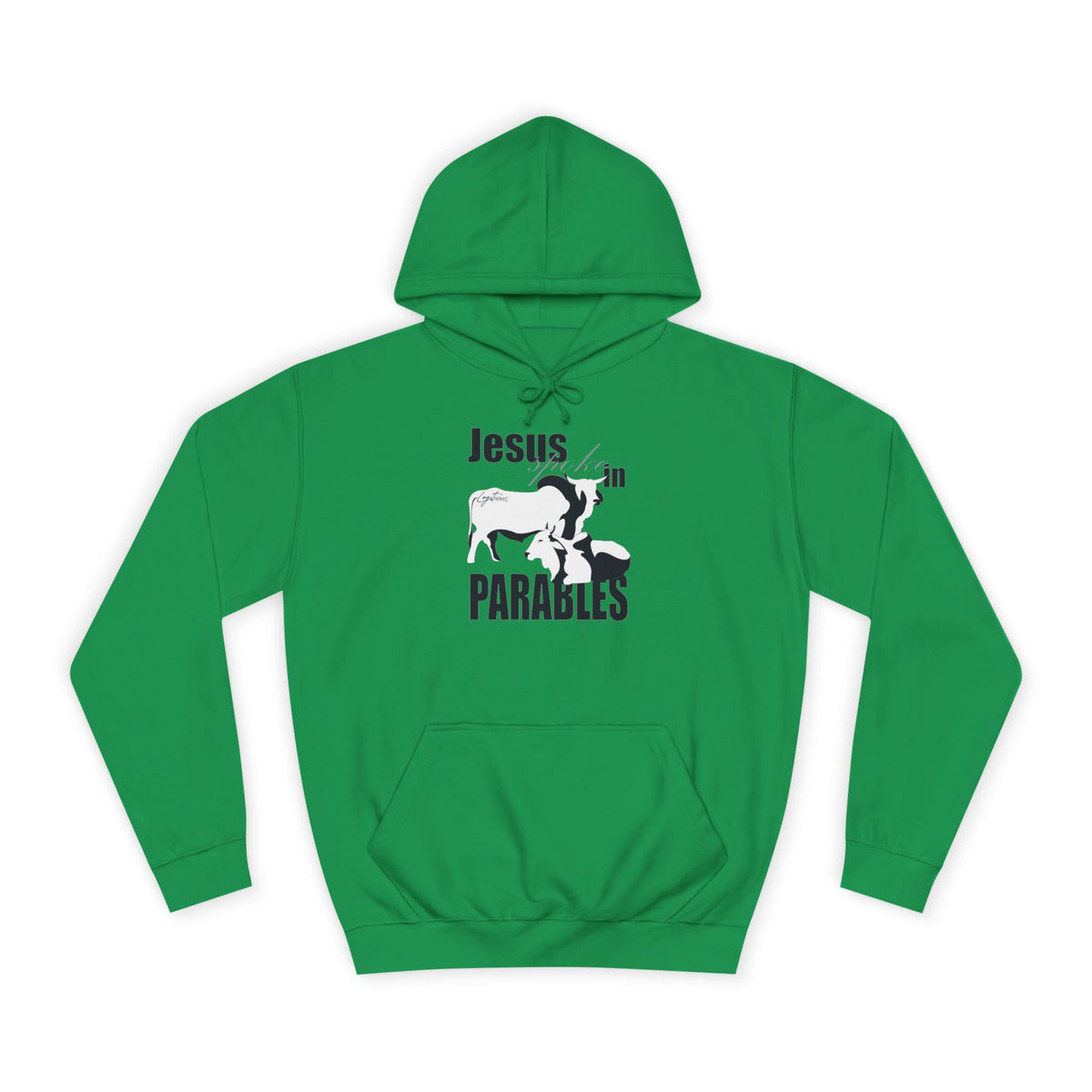 Jesus spoke in Parables Unisex College Hoodie
