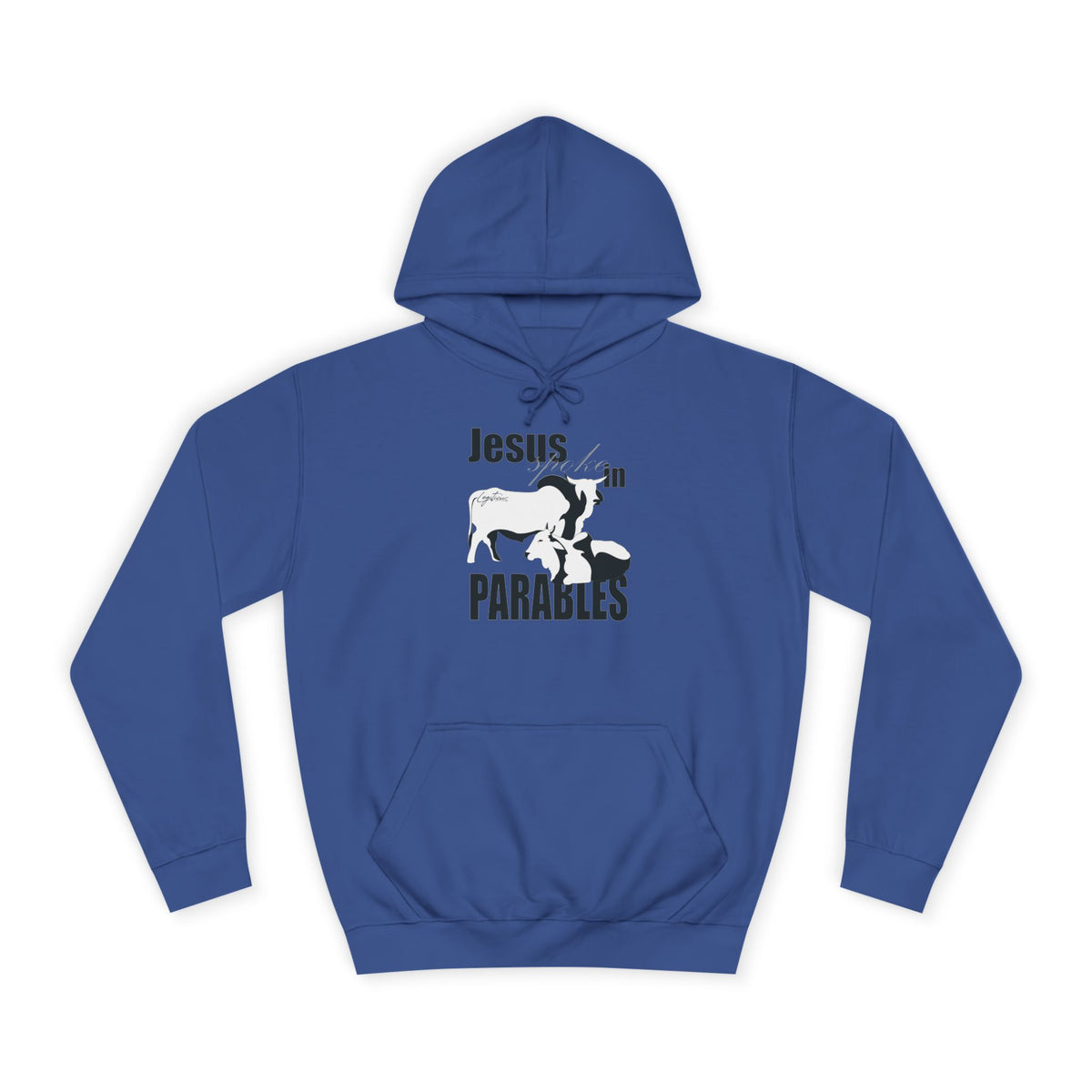 Jesus spoke in Parables Unisex College Hoodie