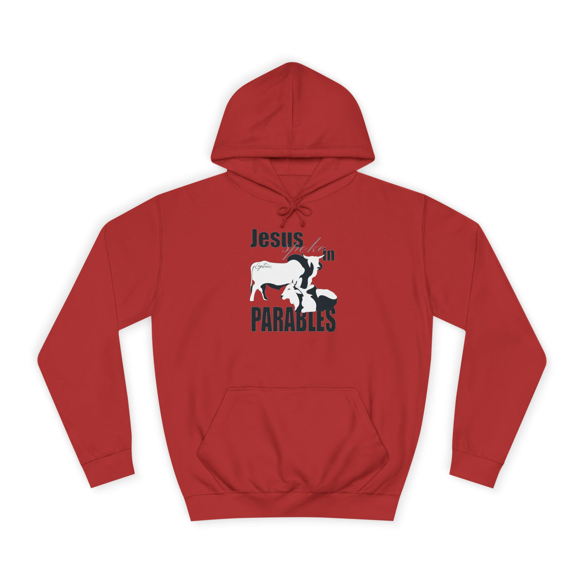 Jesus spoke in Parables Unisex College Hoodie