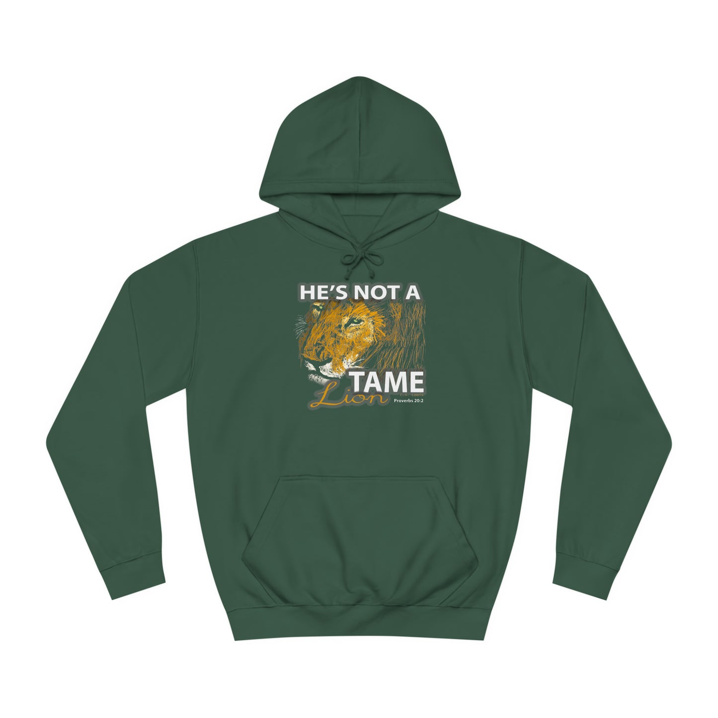Not A Tame Lion College Hoodie