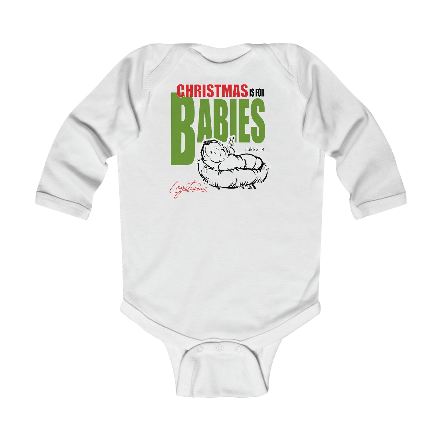 Christmas is for babies Infant Long Sleeve Bodysuit