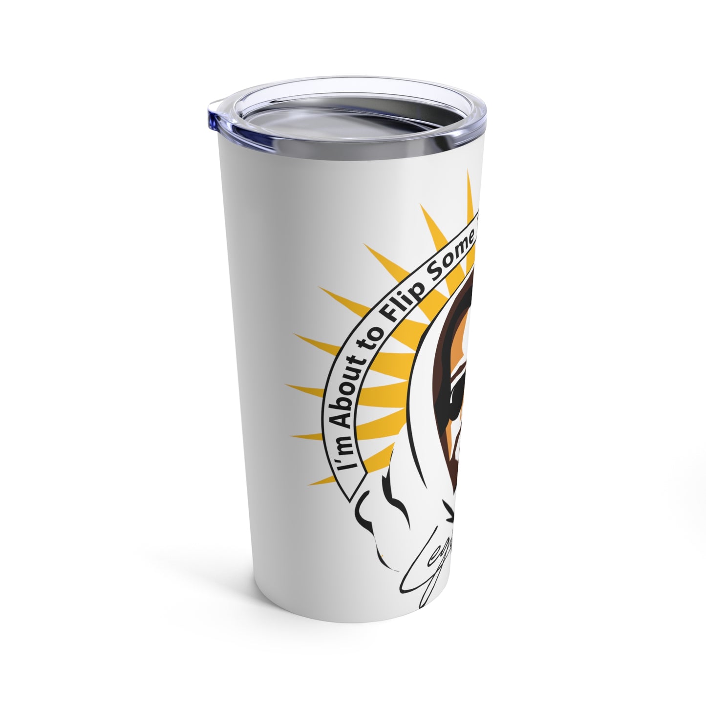 Flipping Tables Tumbler 20oz