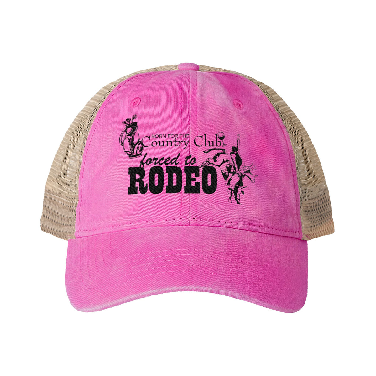 Born for the Country Club forced to Rodeo Women's Washed Mesh-Back Cap