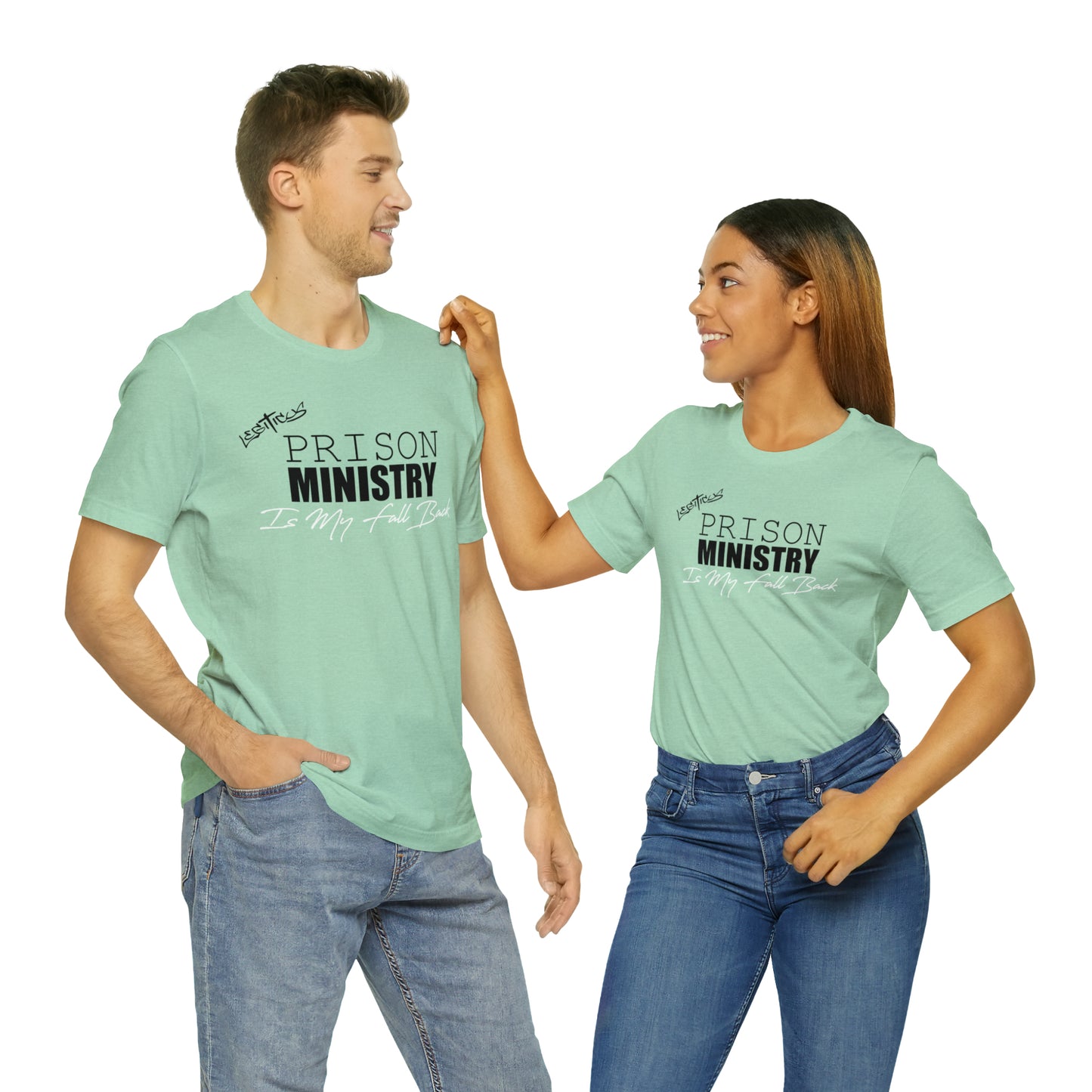 Prison ministry is my fall back- Jersey Short Sleeve Tee