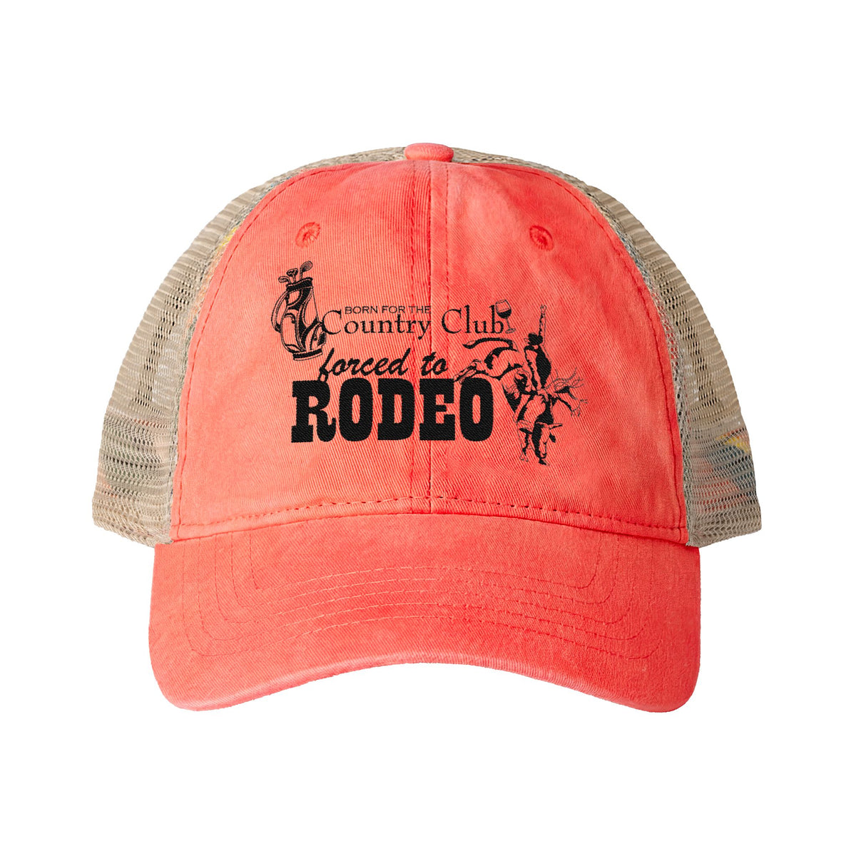 Born for the Country Club forced to Rodeo Women's Washed Mesh-Back Cap