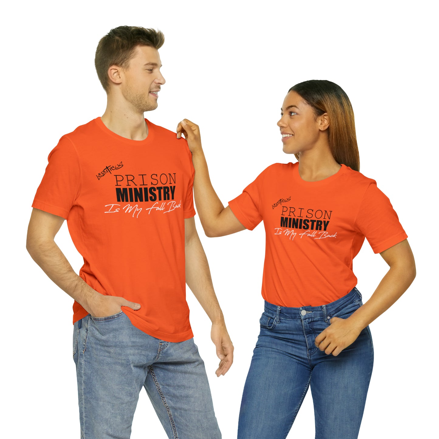 Prison ministry is my fall back- Jersey Short Sleeve Tee