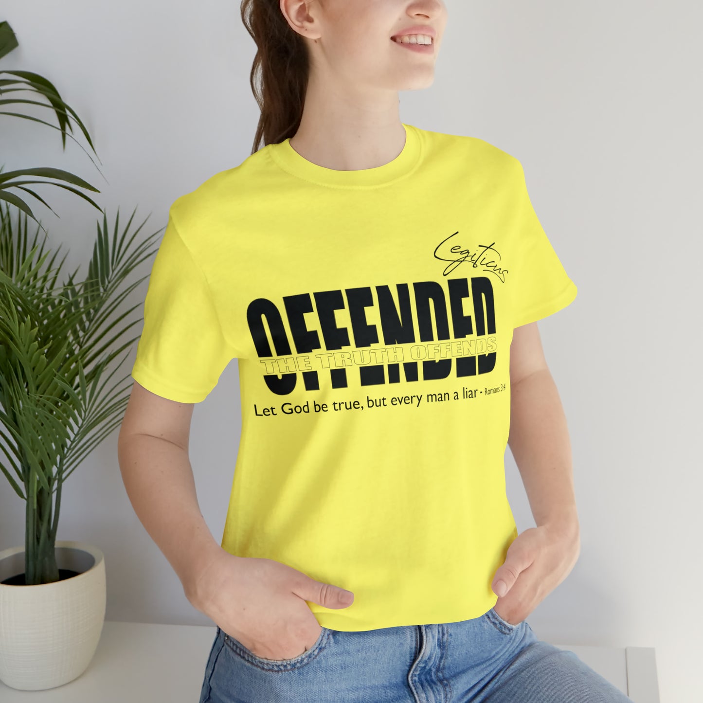 Offended... the truth offends  Jersey Short Sleeve Tee