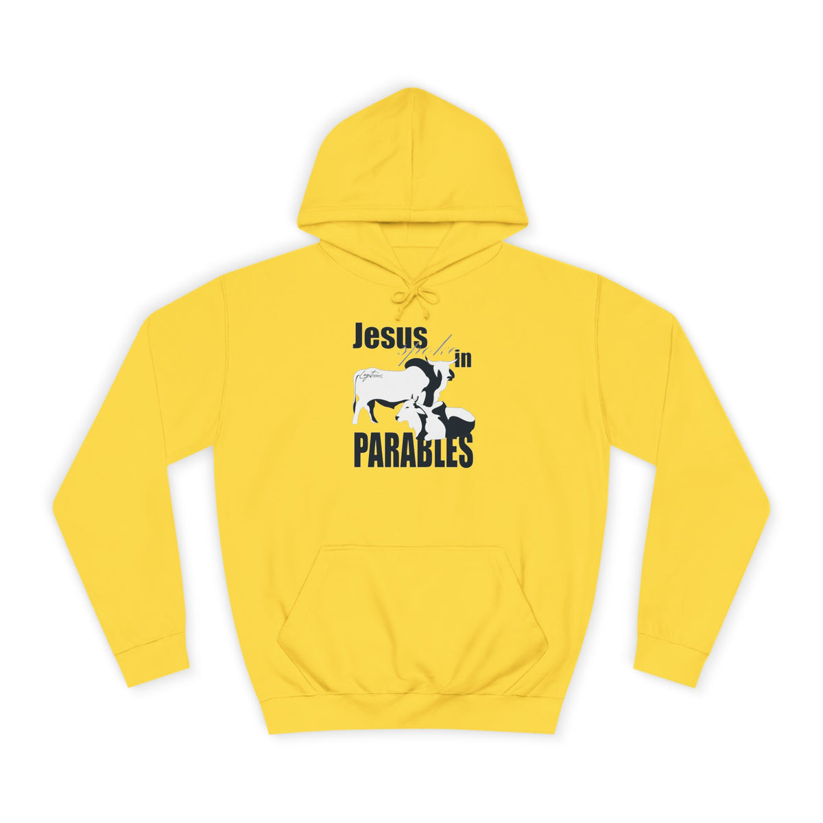 Jesus spoke in Parables Unisex College Hoodie