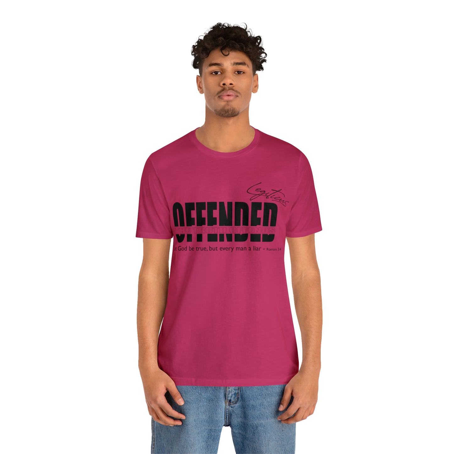 Offended... the truth offends  Jersey Short Sleeve Tee